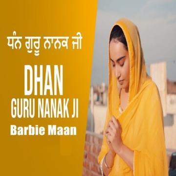 download Dhan-Guru-Nanak-Ji Barbie Maan mp3